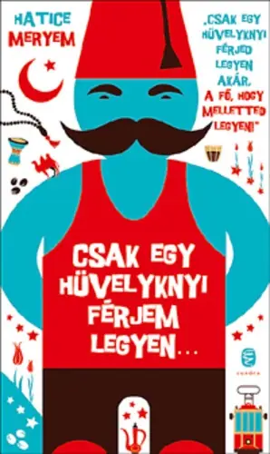 Csak egy hüvelyknyi férjem legyen
