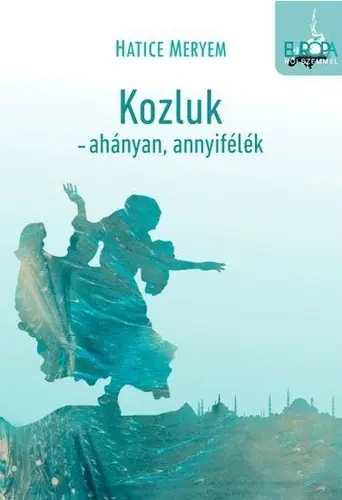 Kozluk - ahányan, annyifélék