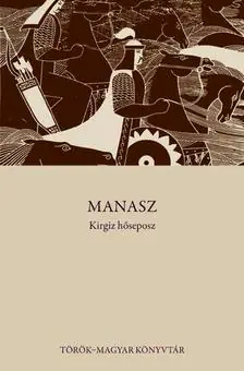 Manasz - kirgiz hőseposz