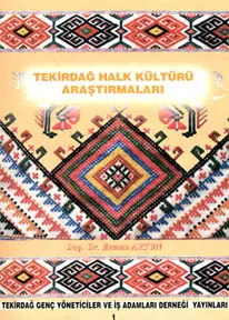 Tekirdaǧ Halk Kültürü Arastırmaları