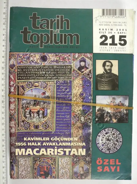 Kavimler Göcünden 1956 Halk Ayaklanmasına Macaristan (A Tarıh ve Toplum folyóirat 2001. novemberi különszáma
