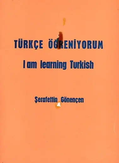 Türkçe Öǧreniyorum / I am learning Turkish