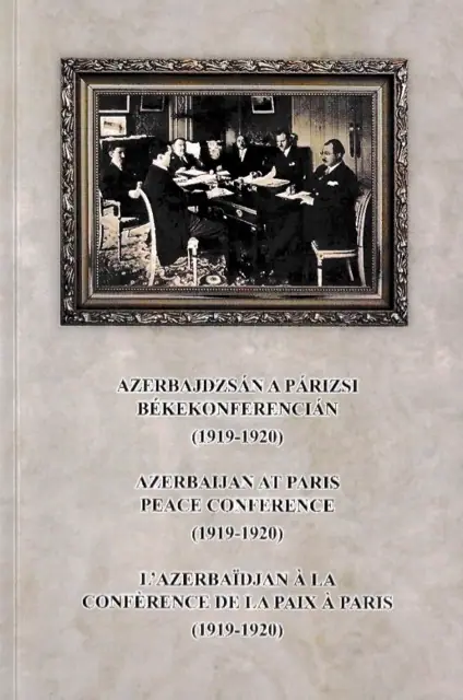 Azerbajdzsán a párizsi békekonferencián (1919-1920)