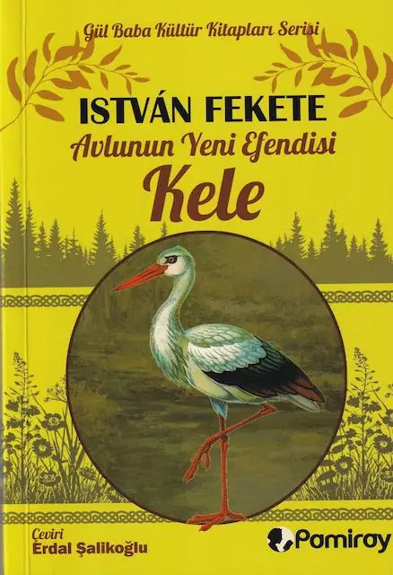 Avlunun yeni efendisi Kele