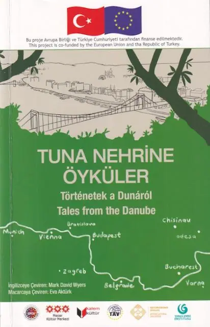Tuna nehrine öyküler - Történetek a Dunáról - Sales from the Danube