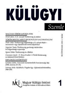 KÜLÜGYI SZEMLE török tematikus szám, XII. évfolyam/ 2013. 1. szám