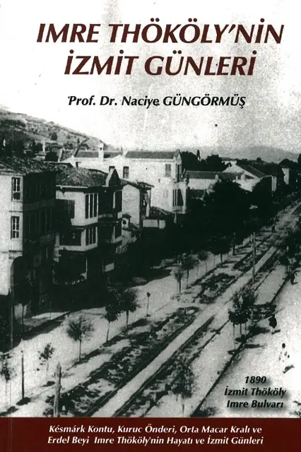 Imre Thököly’nin İzmit Günleri